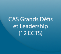 CAS Grands défis et leadership
